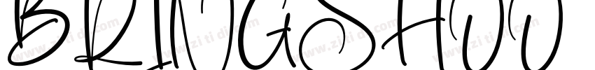 BRINGSHOOT REGULAR字体转换